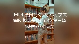 杏吧肥尸哥5 - 网约170大长腿外围女神，前凸后翘风骚淫荡，嘴里一直喊着受不了了快一点