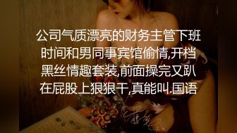 绿播下海【小芊学妹】 揉奶自慰 抖臀艳舞 跳弹狂震爽歪歪 及微信福利合集【28v】  (8)