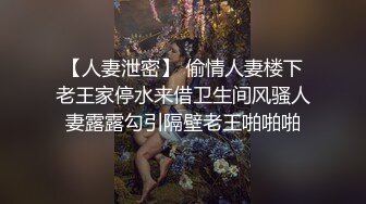 万人追踪OnlyFans极品身材健身女汉子网红【亚洲四姑娘】私拍~疯狂紫薇粉嫩蜜穴展现女人淫荡一面